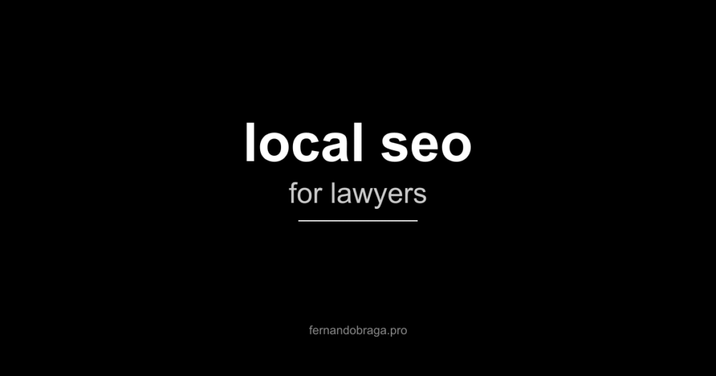 local seo for lawyers - black background with white text