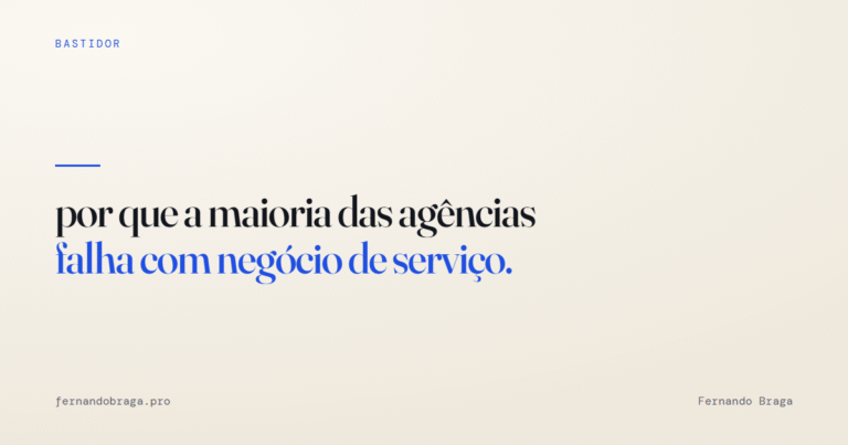 por que a maioria das agências falha com negócio de serviço